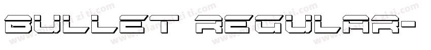 Bullet Regular字体转换